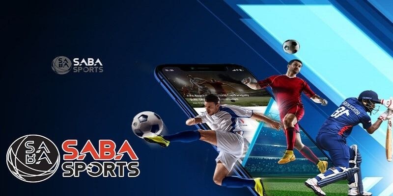 Saba Sport - Sảnh cược với nhiều giải đấu lớn